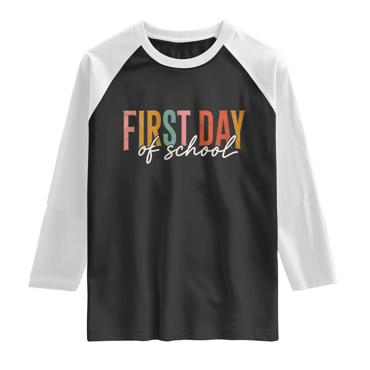 First Day of School Teacher Student Raglan Shirt Funny Back to School Retro