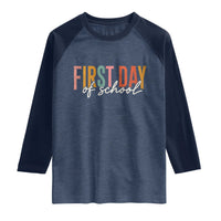 First Day of School Teacher Student Raglan Shirt Funny Back to School Retro