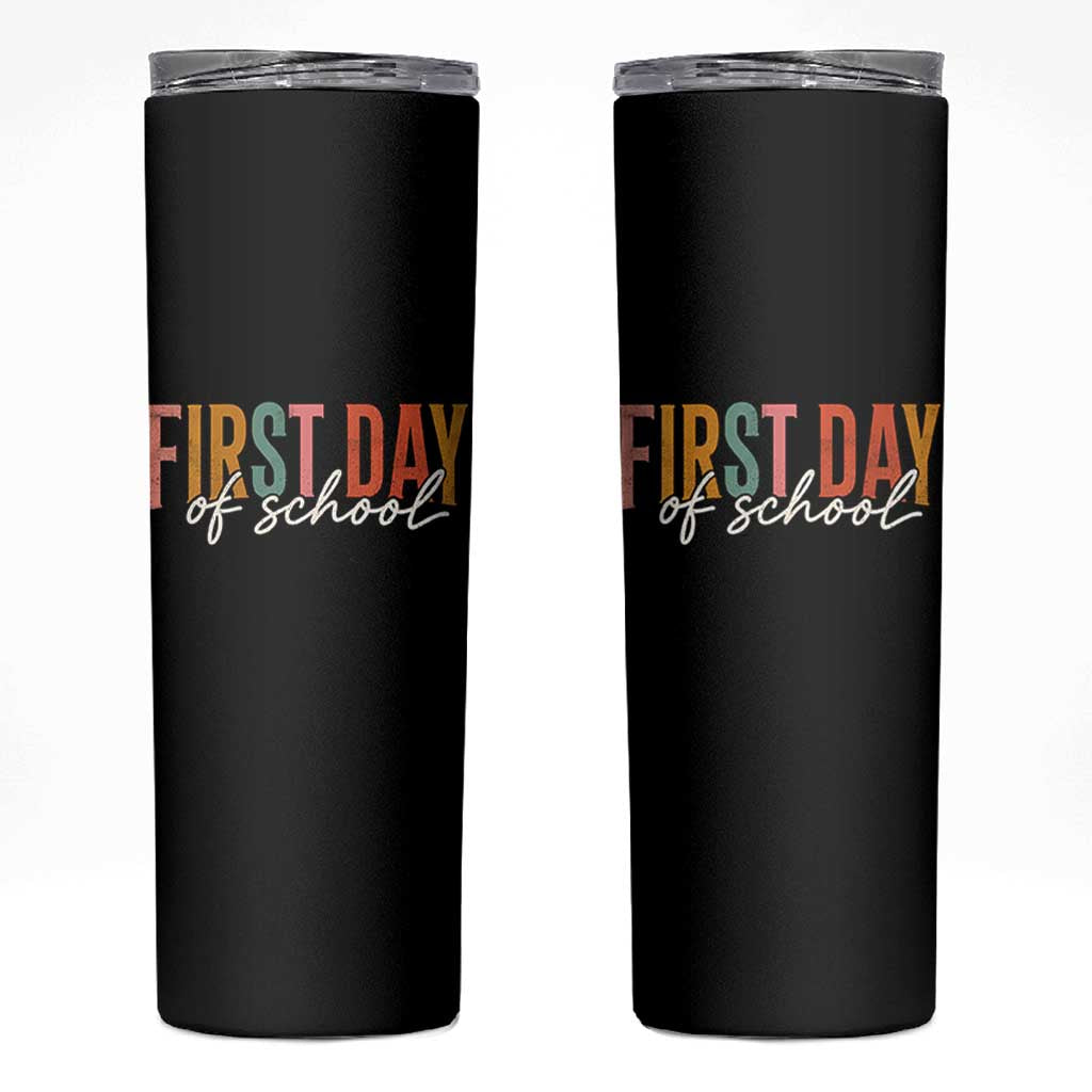 First Day of School Teacher Student Skinny Tumbler Funny Back to School Retro