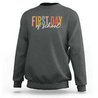 First Day of School Teacher Student Sweatshirt Funny Back to School Retro