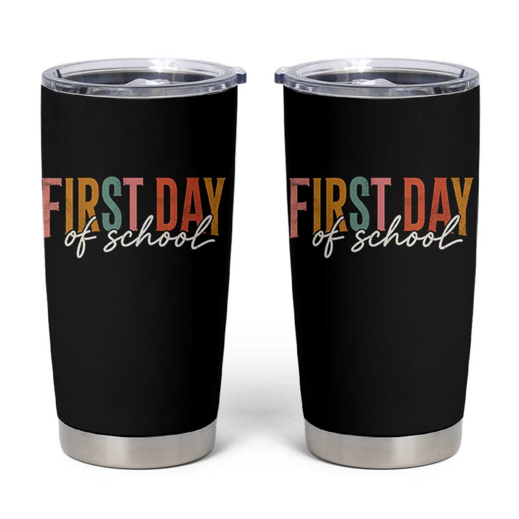 First Day of School Teacher Student Tumbler Cup Funny Back to School Retro
