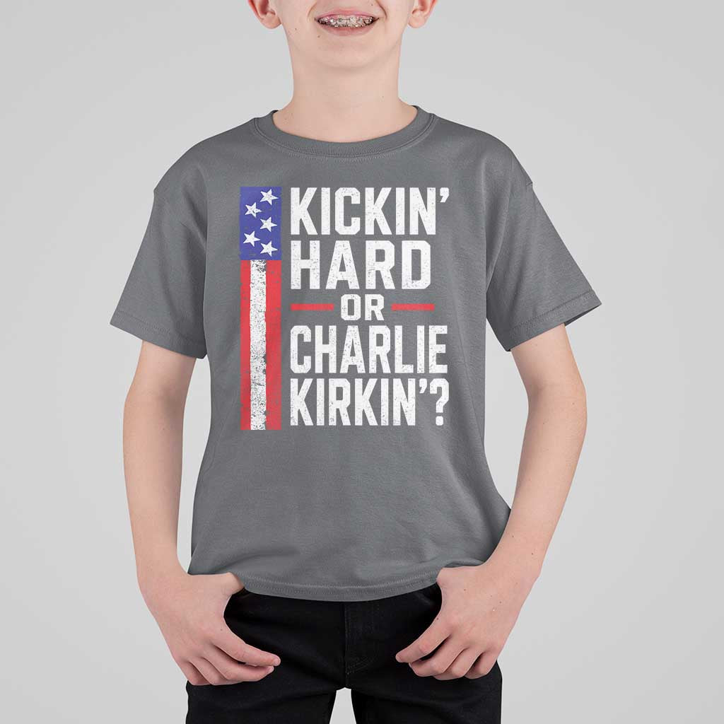 Funny Kickin Hard Or Kirkin US Political T Shirt For Kid Vintage American Flag