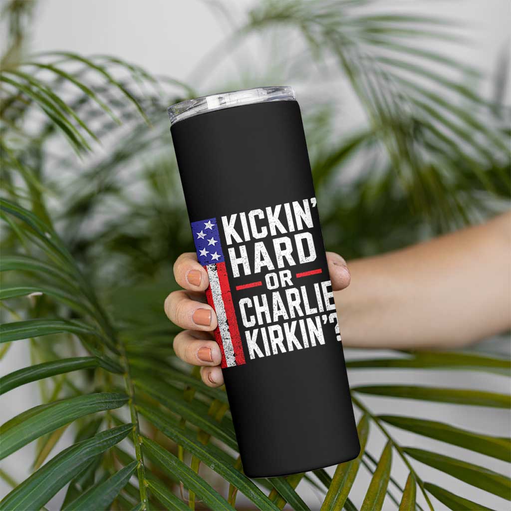 Funny Kickin Hard Or Kirkin US Political Skinny Tumbler Vintage American Flag