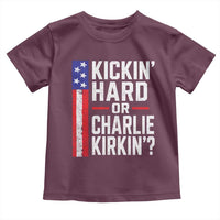 Funny Kickin Hard Or Kirkin US Political Toddler T Shirt Vintage American Flag