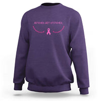 Funny Breast Cancer Awareness Sweatshirt Bitches Get Stitches Pink Ribbon
