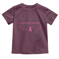 Funny Breast Cancer Awareness Toddler T Shirt Bitches Get Stitches Pink Ribbon