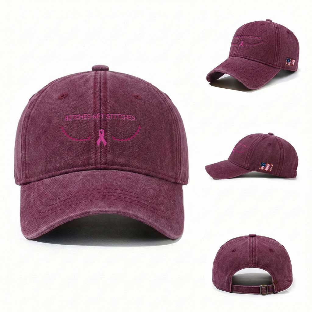 Funny Breast Cancer Awareness Washed Cotton Baseball Cap Bitches Get Stitches Pink Ribbon