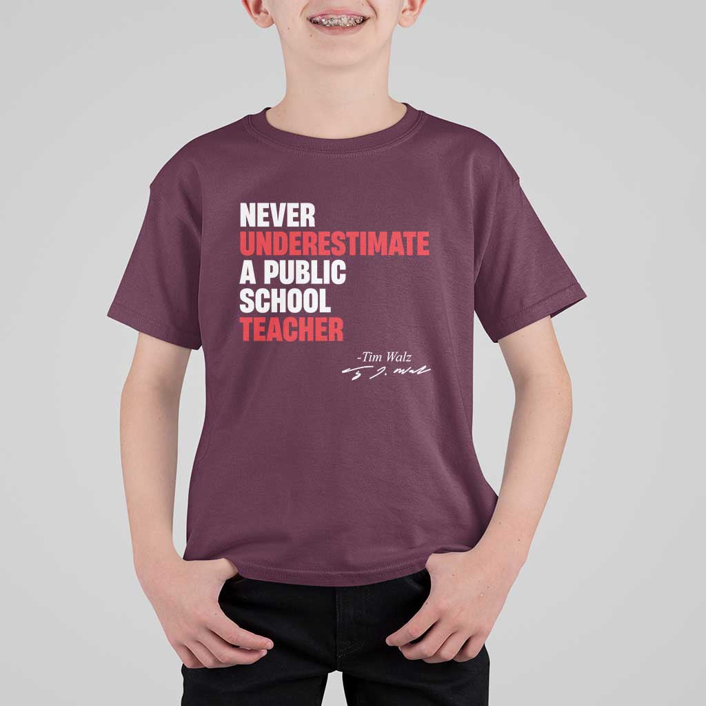 Tim Walz T Shirt For Kid Never Underestimate A Public School Teacher - Wonder Print Shop