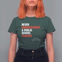 Tim Walz T Shirt For Women Never Underestimate A Public School Teacher - Wonder Print Shop