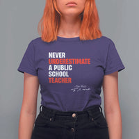 Tim Walz T Shirt For Women Never Underestimate A Public School Teacher - Wonder Print Shop