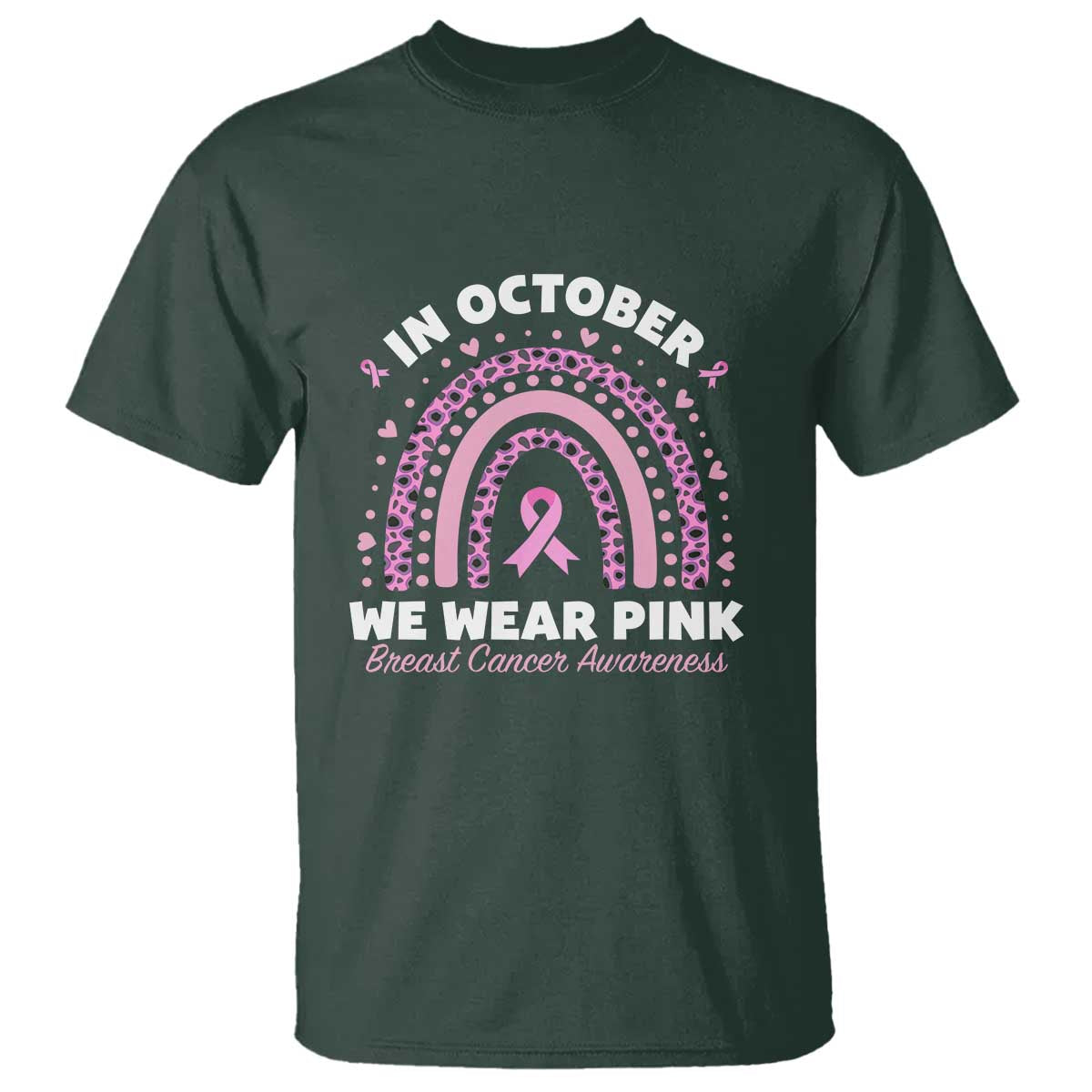 Breast Cancer Awareness T Shirt In October We Wear Pink Rainbow Heart Ribbon - Wonder Print Shop