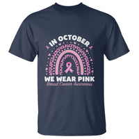 Breast Cancer Awareness T Shirt In October We Wear Pink Rainbow Heart Ribbon - Wonder Print Shop