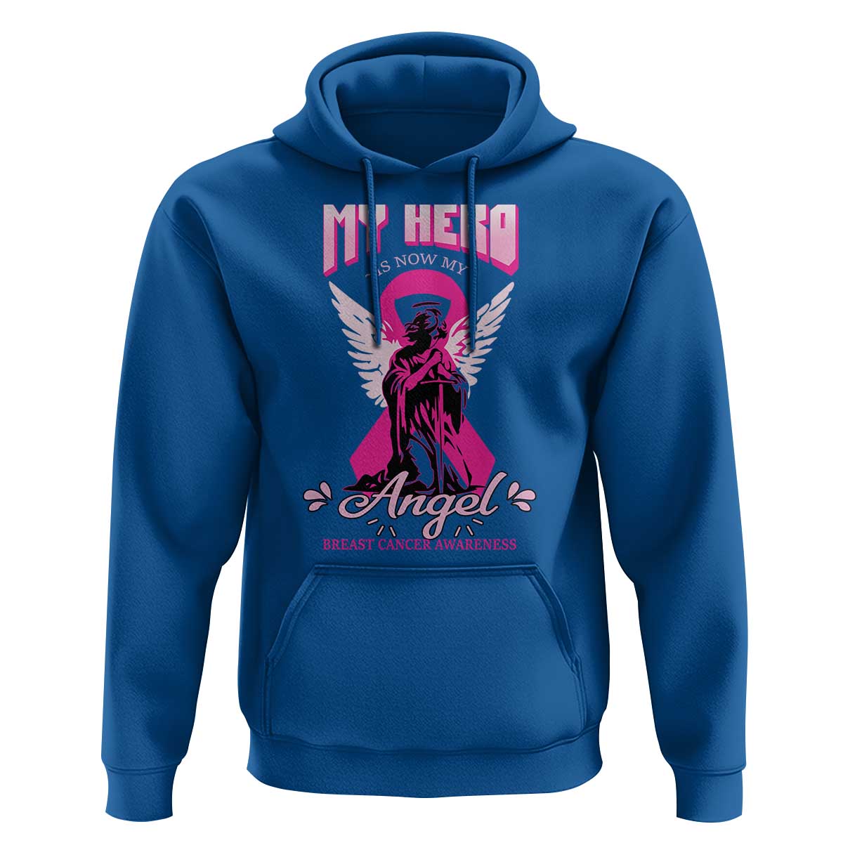 Breast Cancer Awareness Hoodie My Hero Is Now My Angel Pink Ribbon Cancer Warrior - Wonder Print Shop