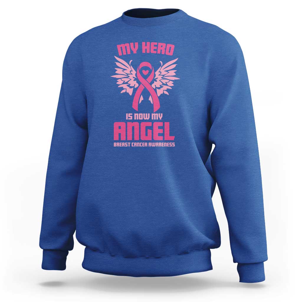 Breast Cancer Awareness Sweatshirt My Hero Is Now My Angel Pink Ribbon Wings Heart - Wonder Print Shop