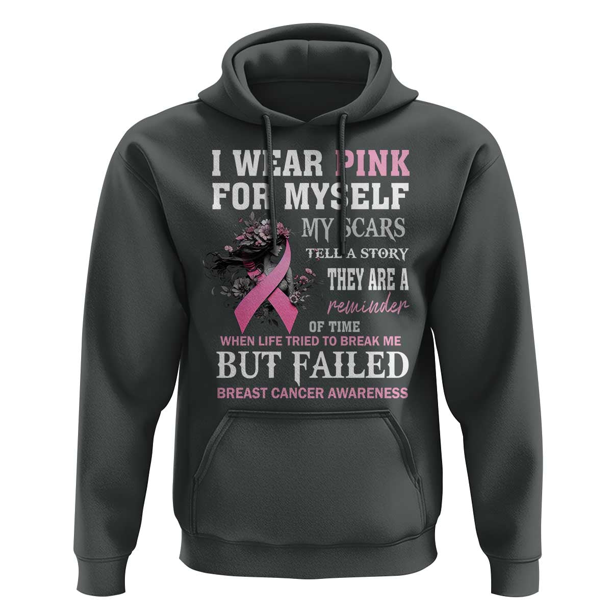 Breast Cancer Warrior Hoodie I Wear Pink For Myself My Scars Tell A Story They Are A Reminder Of Time - Wonder Print Shop