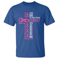 Breast Cancer Awareness T Shirt I Can Do All Things Through Christ Who Strengthens Me Pink Ribbon - Wonder Print Shop