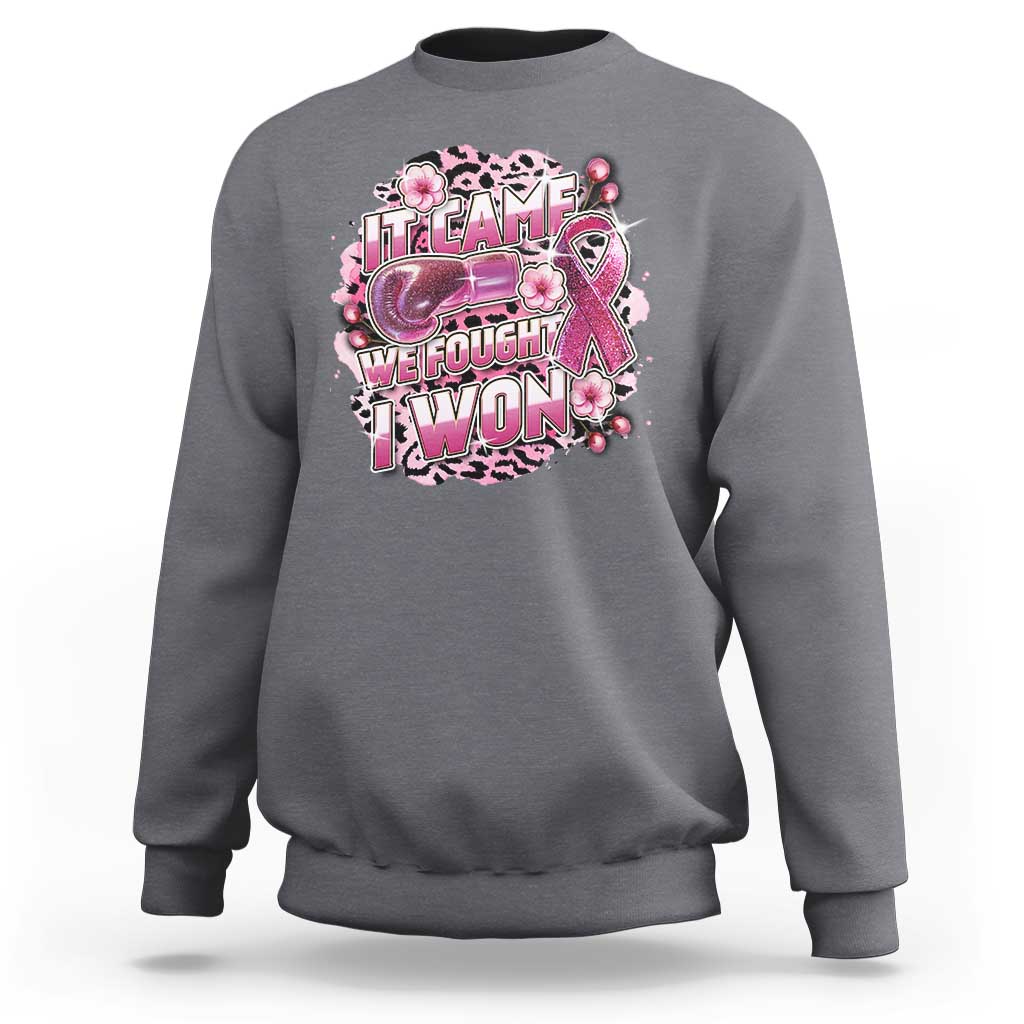 Breast Cancer Awareness Sweatshirt It Came We Fought I Won Boxing Gloves Pink Ribbon Flowers Leopard - Wonder Print Shop