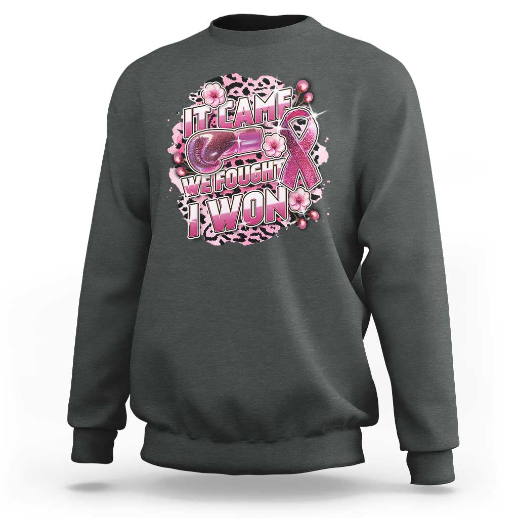 Breast Cancer Awareness Sweatshirt It Came We Fought I Won Boxing Gloves Pink Ribbon Flowers Leopard - Wonder Print Shop