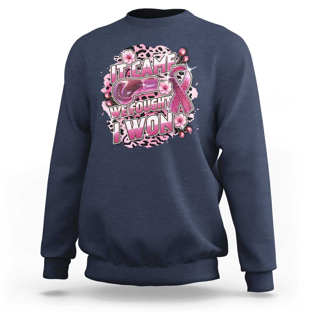 Breast Cancer Awareness Sweatshirt It Came We Fought I Won Boxing Gloves Pink Ribbon Flowers Leopard - Wonder Print Shop