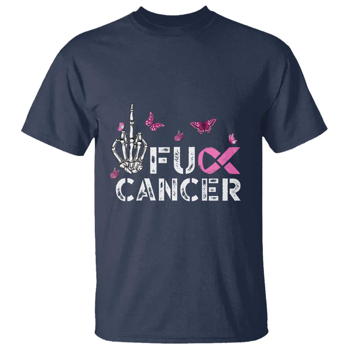 Breast Cancer Awareness T Shirt Fuck Cancer Pink Ribbon Skeleton Hand Butterfly - Wonder Print Shop