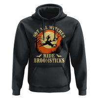 Funny Lesbian Witch Halloween Hoodie Not All Witches Ride Broomsticks - Wonder Print Shop