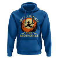 Funny Lesbian Witch Halloween Hoodie Not All Witches Ride Broomsticks - Wonder Print Shop
