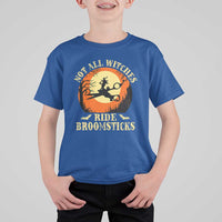 Funny Lesbian Witch Halloween T Shirt For Kid Not All Witches Ride Broomsticks - Wonder Print Shop