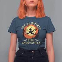 Funny Lesbian Witch Halloween T Shirt For Women Not All Witches Ride Broomsticks - Wonder Print Shop