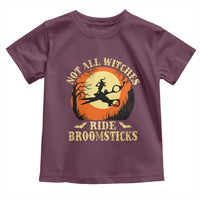 Funny Lesbian Witch Halloween Toddler T Shirt Not All Witches Ride Broomsticks - Wonder Print Shop