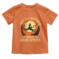 Funny Lesbian Witch Halloween Toddler T Shirt Not All Witches Ride Broomsticks - Wonder Print Shop