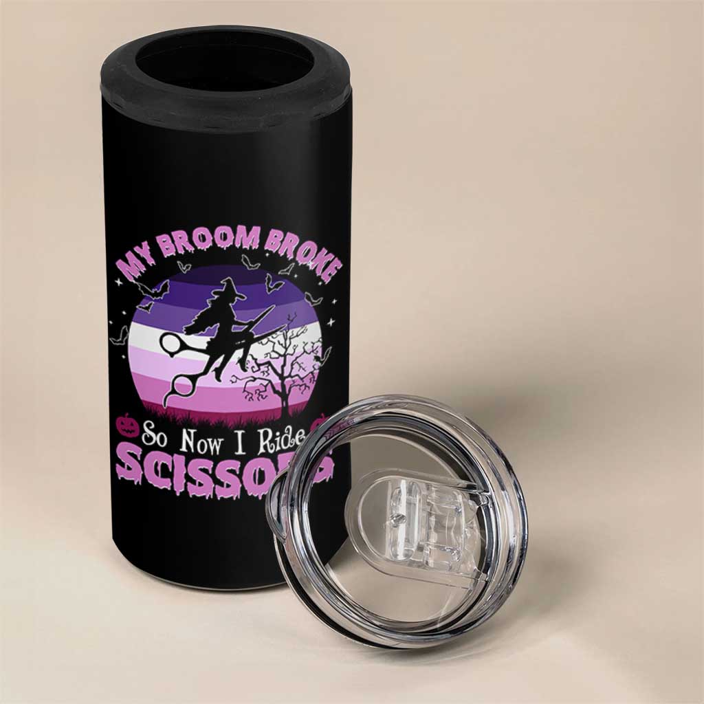 Funny Lesbian Witch Halloween 4 in 1 Can Cooler Tumbler My Broom Broke So Now I Ride Scissors - Wonder Print Shop