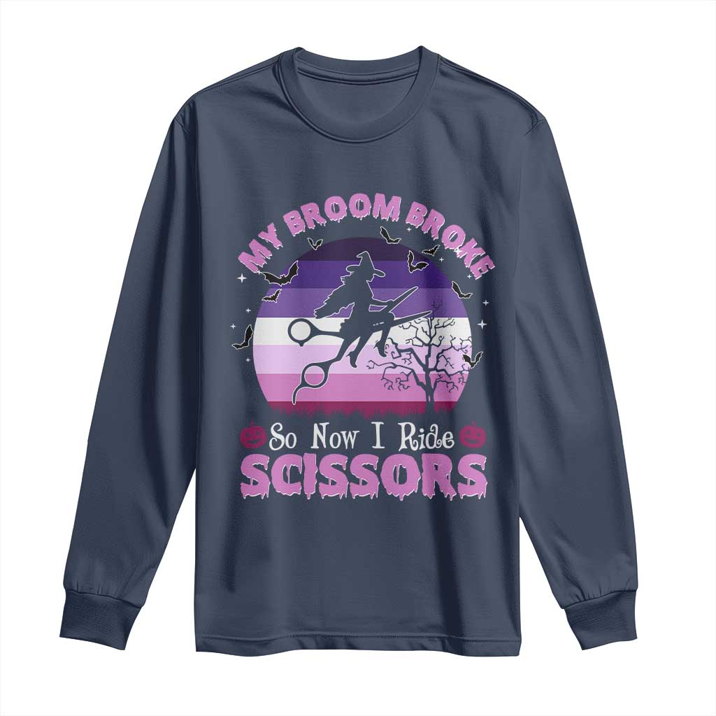 Funny Lesbian Witch Halloween Long Sleeve Shirt My Broom Broke So Now I Ride Scissors - Wonder Print Shop