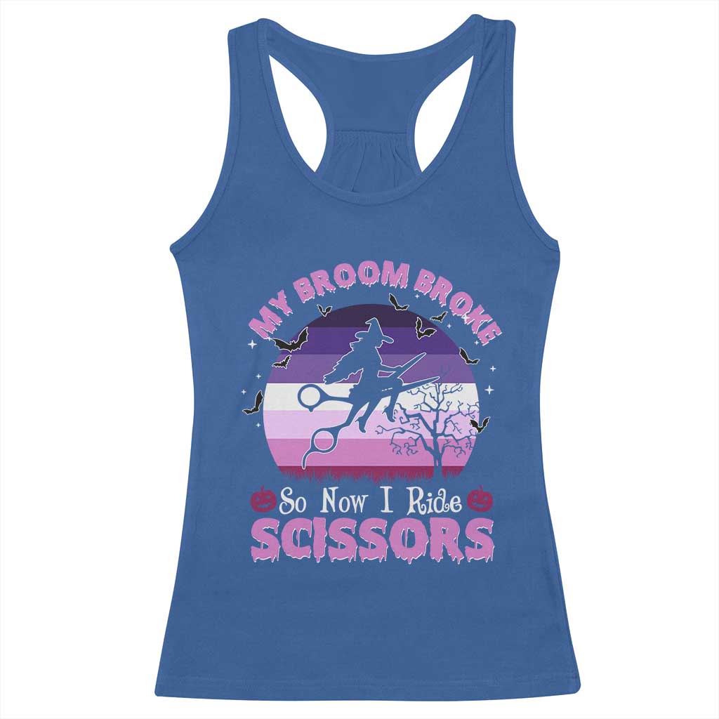 Funny Lesbian Witch Halloween Racerback Tank Top My Broom Broke So Now I Ride Scissors - Wonder Print Shop