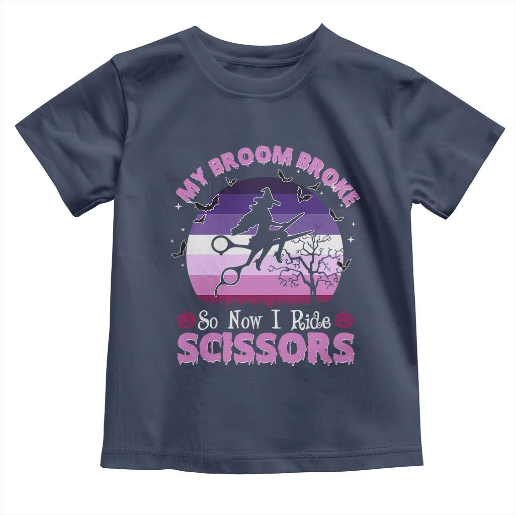 Funny Lesbian Witch Halloween Toddler T Shirt My Broom Broke So Now I Ride Scissors - Wonder Print Shop