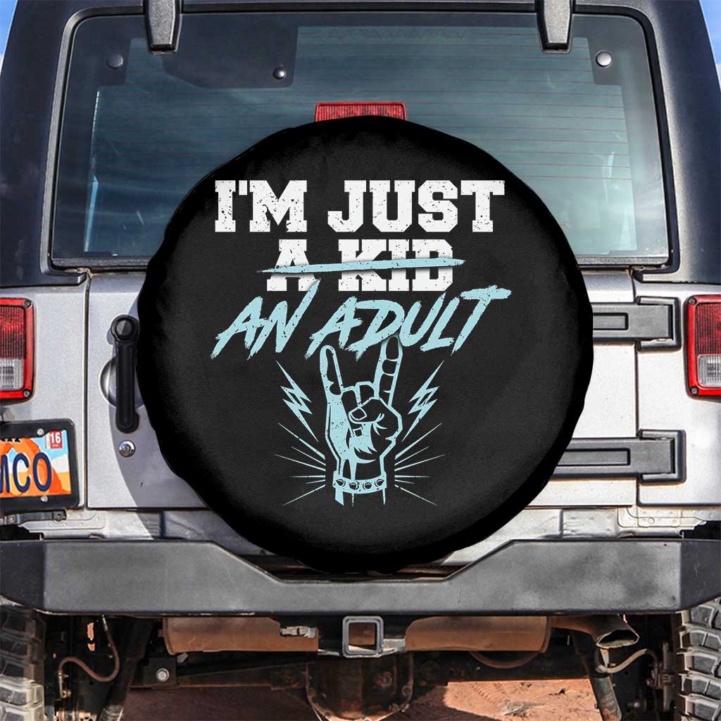 Funny Rock N Roll Lover Spare Tire Cover I Am Just A Kid Adulthood Saying - Wonder Print Shop