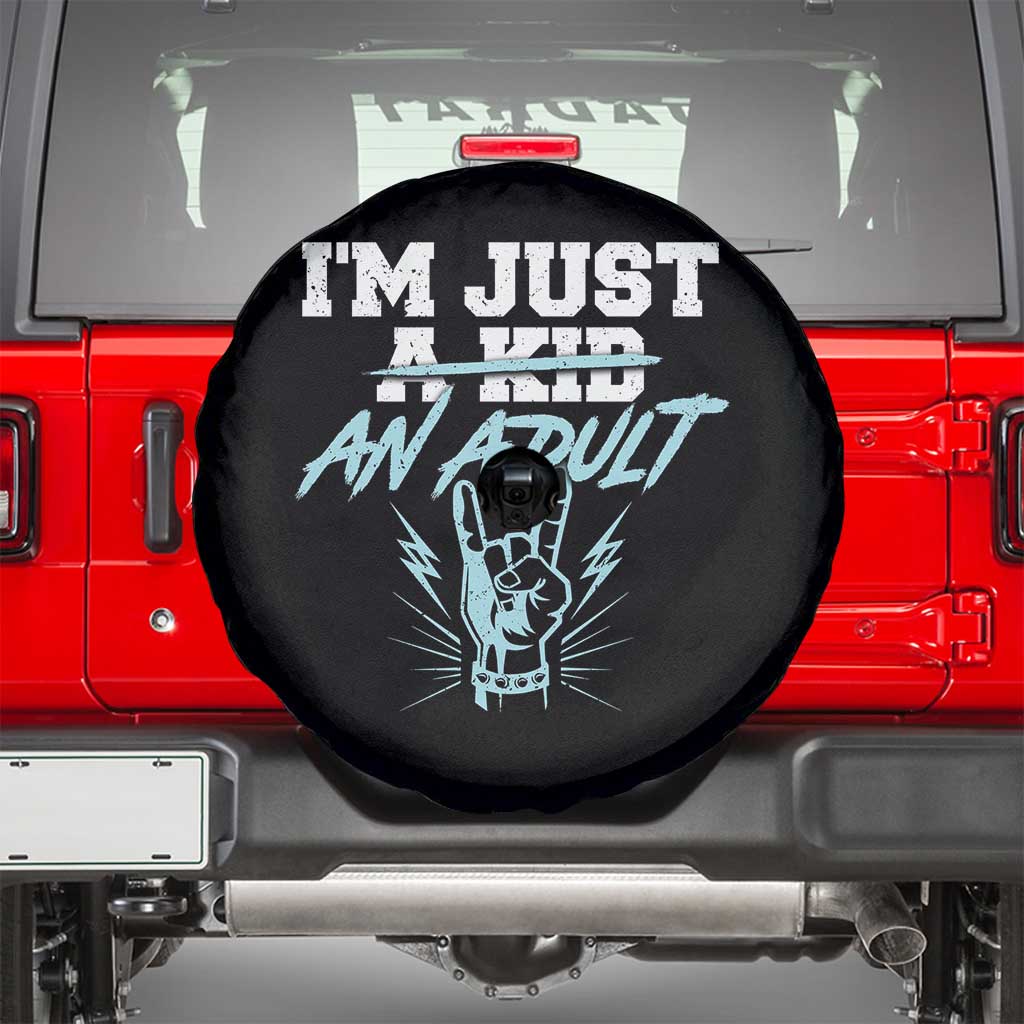 Funny Rock N Roll Lover Spare Tire Cover I Am Just A Kid Adulthood Saying - Wonder Print Shop