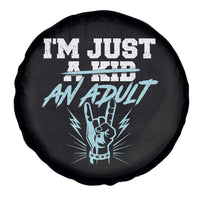 Funny Rock N Roll Lover Spare Tire Cover I Am Just A Kid Adulthood Saying - Wonder Print Shop