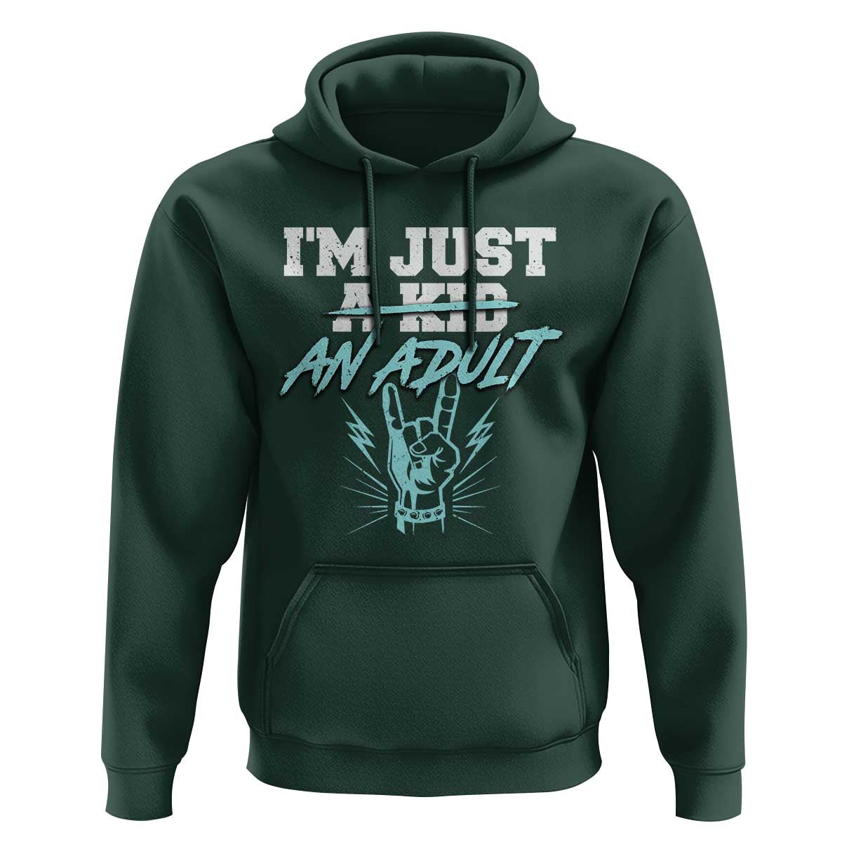 Funny Rock N Roll Lover Hoodie I Am Just A Kid Adulthood Saying - Wonder Print Shop