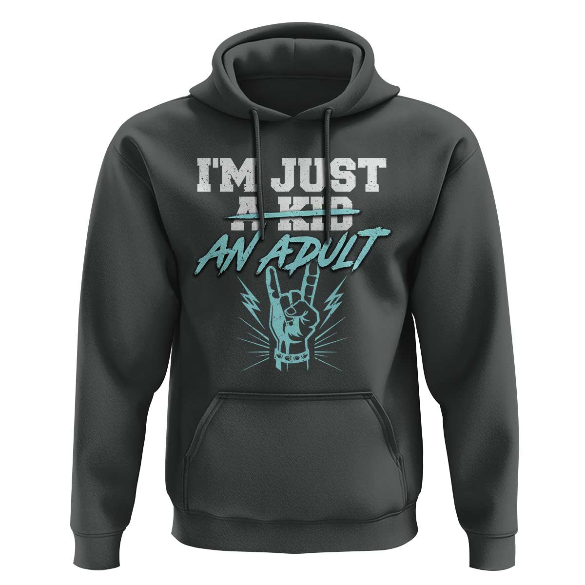 Funny Rock N Roll Lover Hoodie I Am Just A Kid Adulthood Saying - Wonder Print Shop