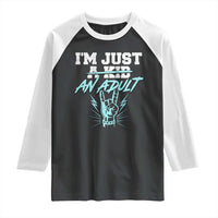 Funny Rock N Roll Lover Raglan Shirt I Am Just A Kid Adulthood Saying - Wonder Print Shop