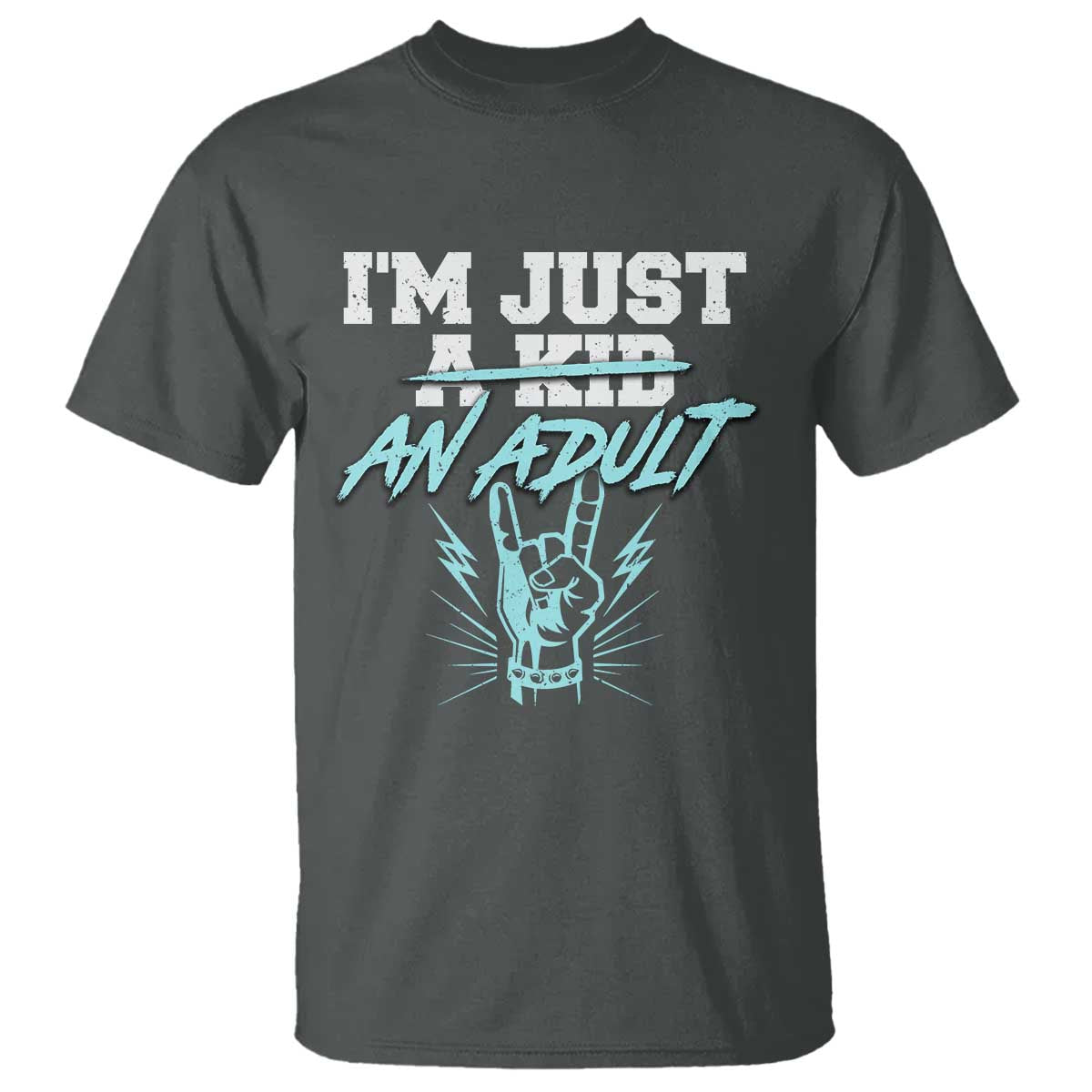 Funny Rock N Roll Lover T Shirt I Am Just A Kid Adulthood Saying - Wonder Print Shop
