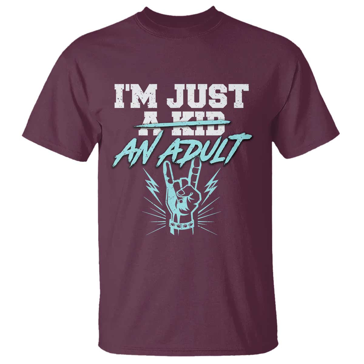 Funny Rock N Roll Lover T Shirt I Am Just A Kid Adulthood Saying - Wonder Print Shop