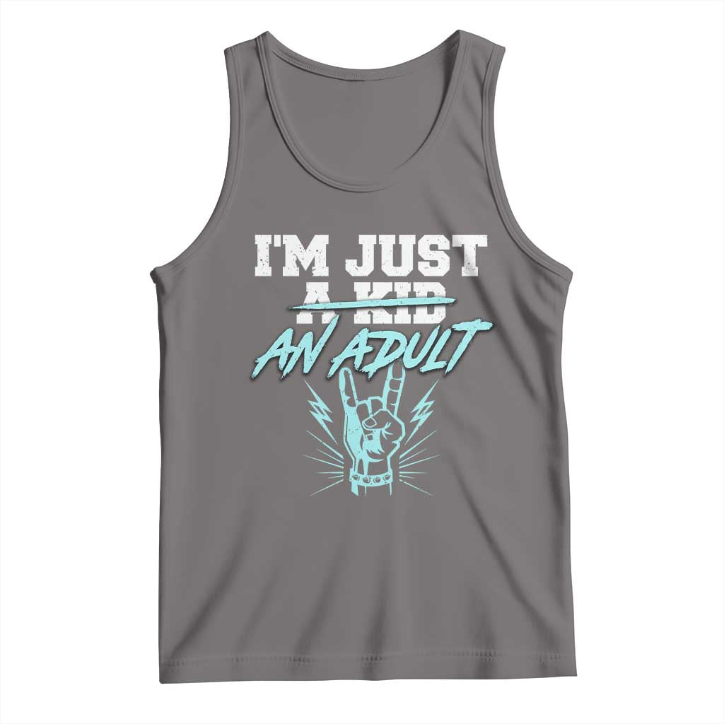 Funny Rock N Roll Lover Tank Top I Am Just A Kid Adulthood Saying - Wonder Print Shop