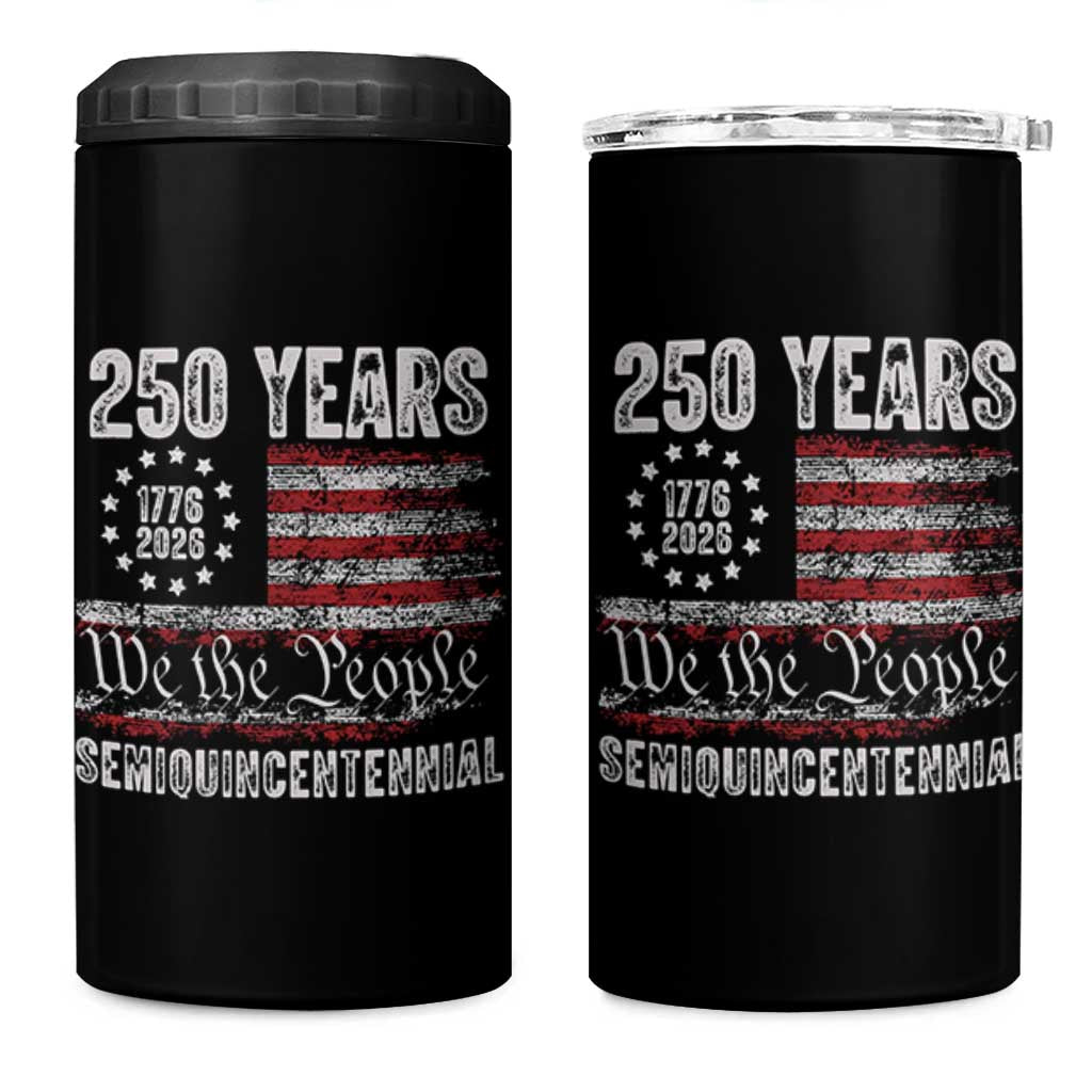 250 Years Semiquincentennial 4 in 1 Can Cooler Tumbler 250th America Anniversary Independence Day USA Flag - Wonder Print Shop