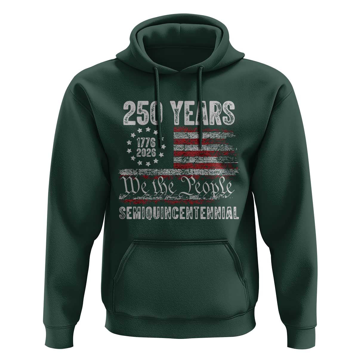 250 Years Semiquincentennial Hoodie 250th America Anniversary Independence Day USA Flag - Wonder Print Shop