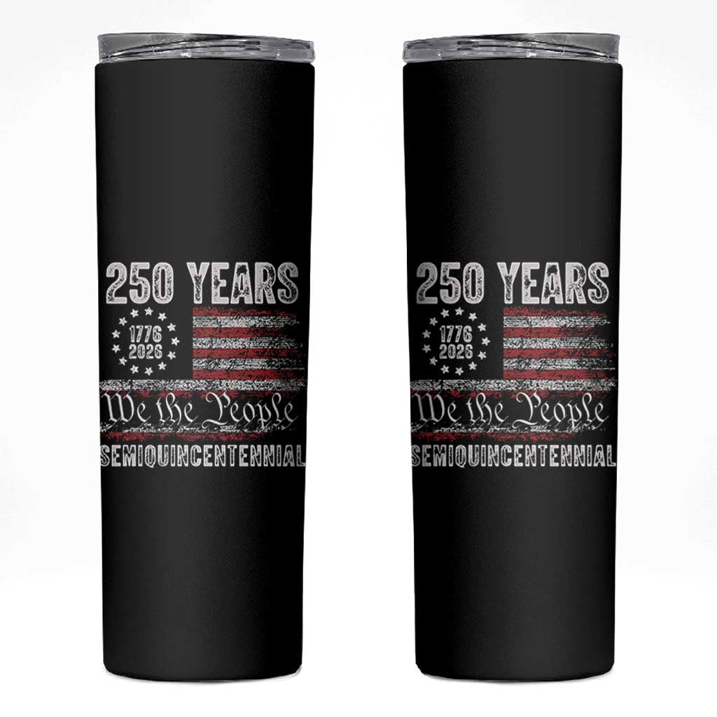 250 Years Semiquincentennial Skinny Tumbler 250th America Anniversary Independence Day USA Flag - Wonder Print Shop