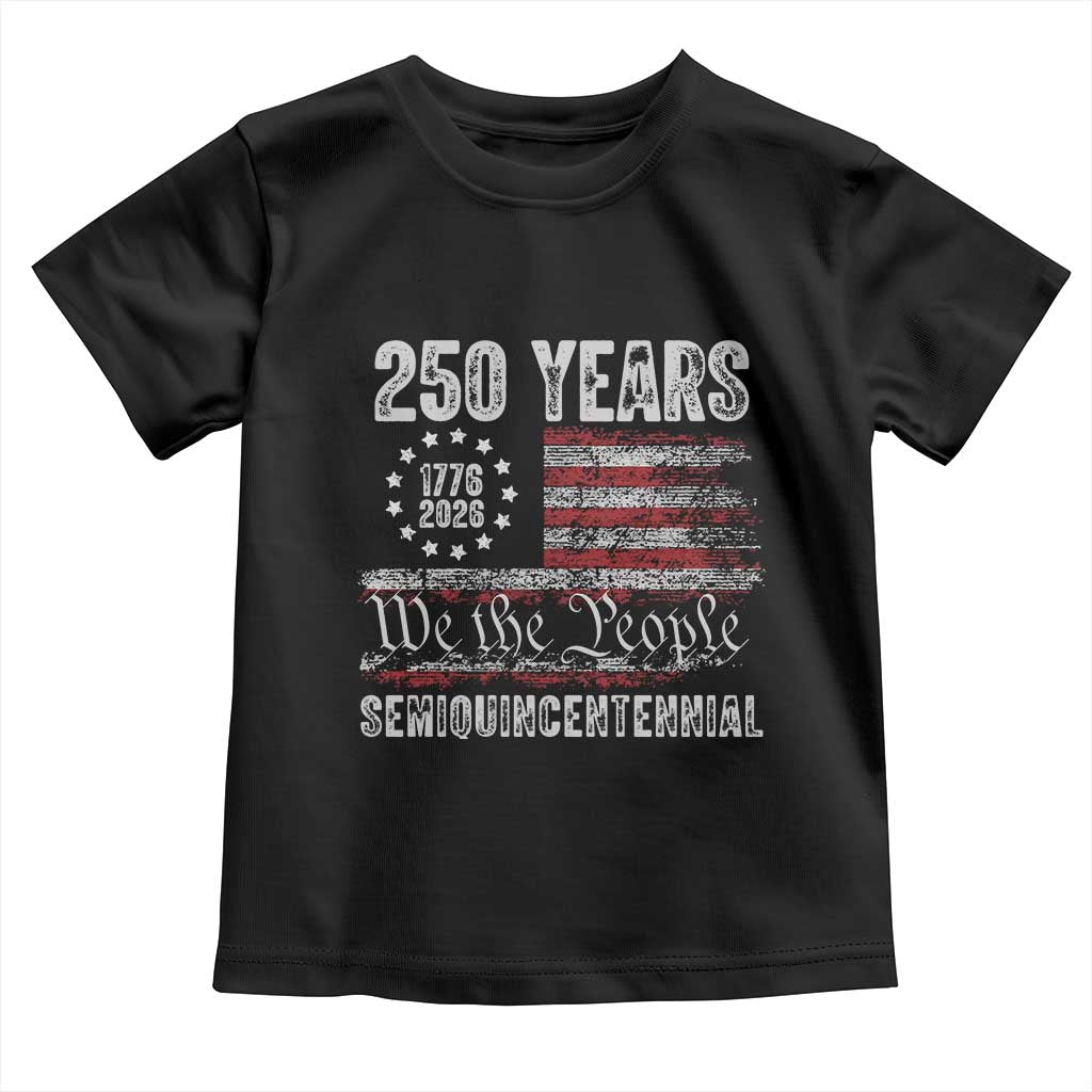 250 Years Semiquincentennial Toddler T Shirt 250th America Anniversary Independence Day USA Flag - Wonder Print Shop