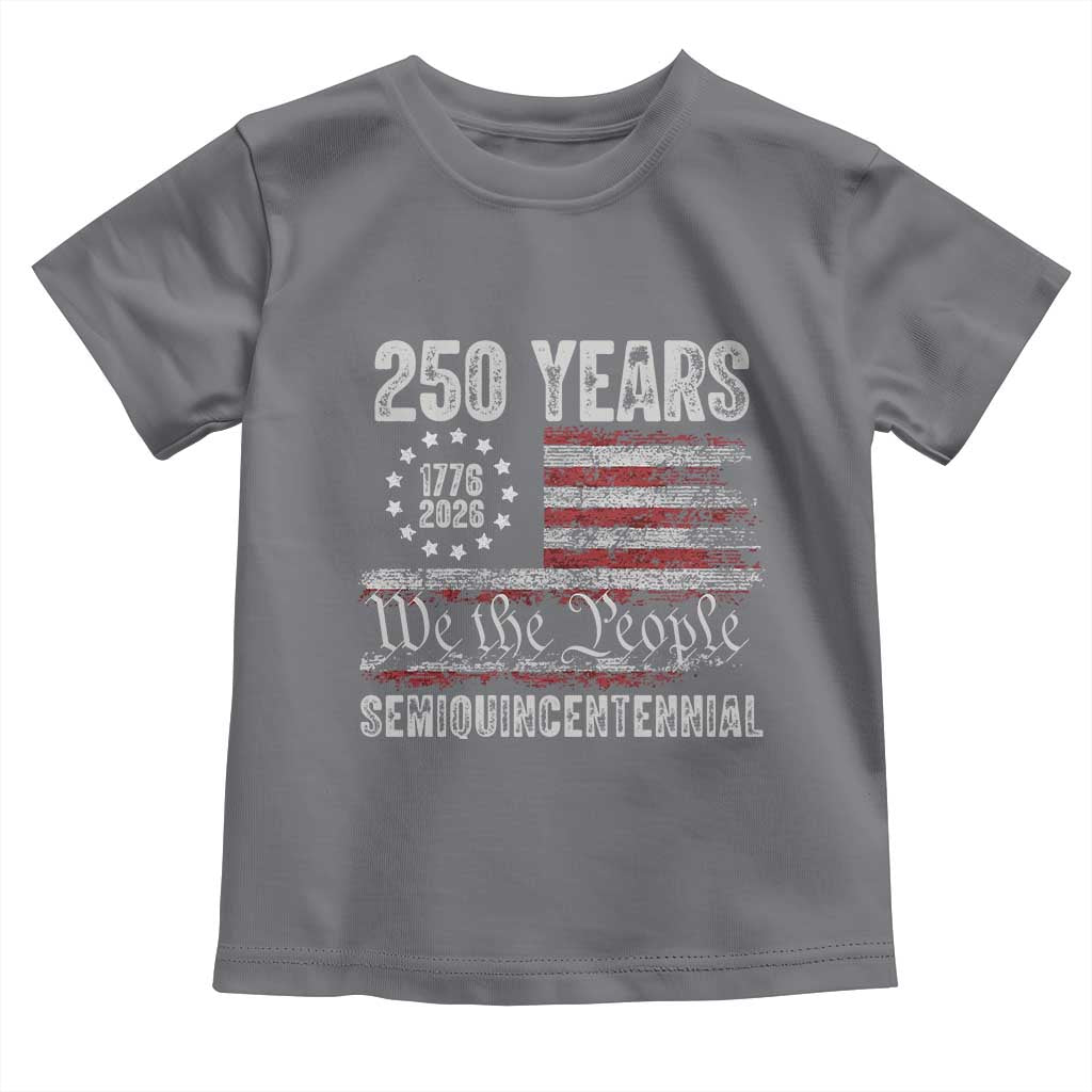 250 Years Semiquincentennial Toddler T Shirt 250th America Anniversary Independence Day USA Flag - Wonder Print Shop