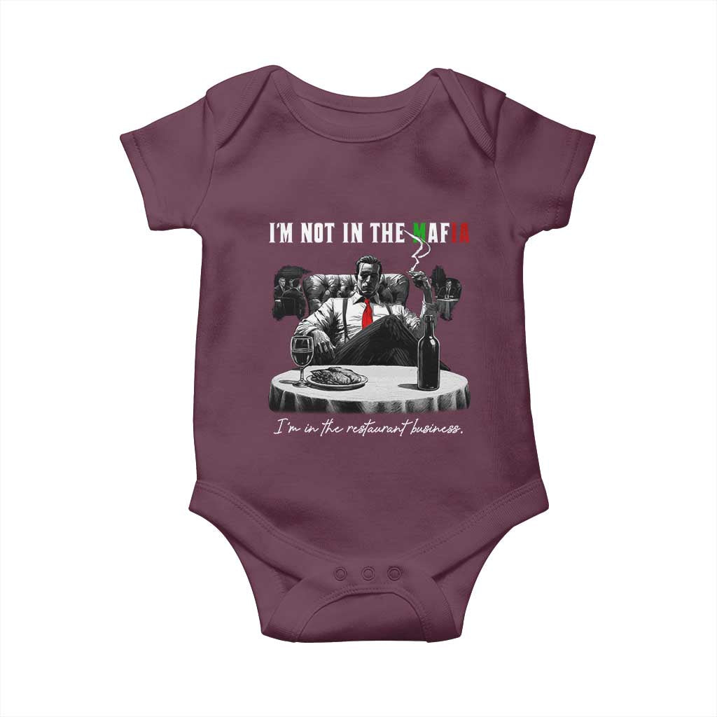 Funny Italian American Mafia Gangster Baby Onesie I Am Not In The Mafia I'm In The Restaurant Business - Wonder Print Shop