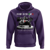 Funny Italian American Mafia Gangster Hoodie I Am Not In The Mafia I'm In The Restaurant Business - Wonder Print Shop